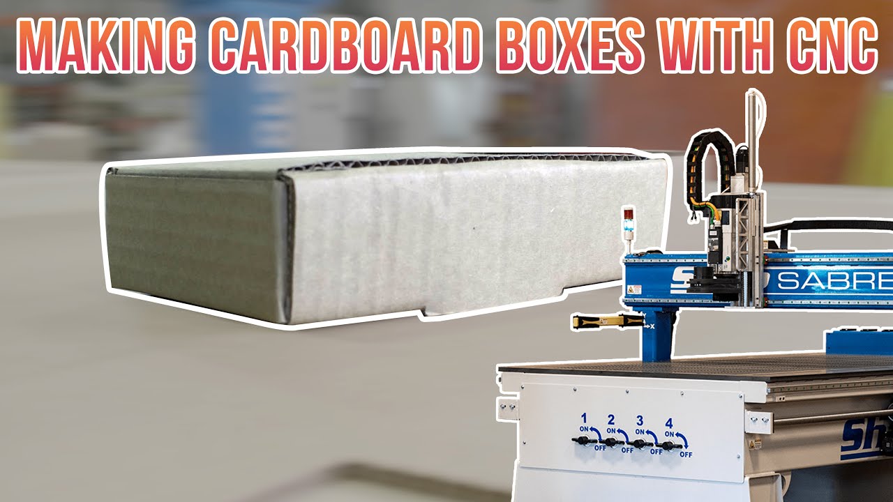 Making a Cardboard Box with ShopSabre CNC