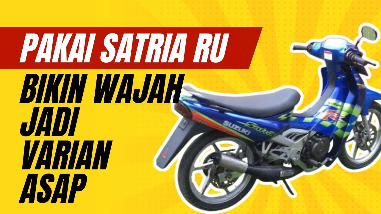 Suzuki Satria RU &mdash; Motor 2 Tak Terkencang di Masanya! Worth It Sekarang?