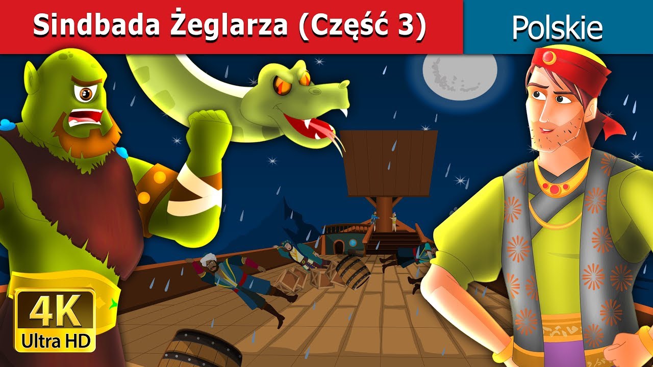 Niezwykłe przygoty Sindbada Żeglarza (Część 3) | Sindbad Part 3 Story in Polish | @PolishFairyTales