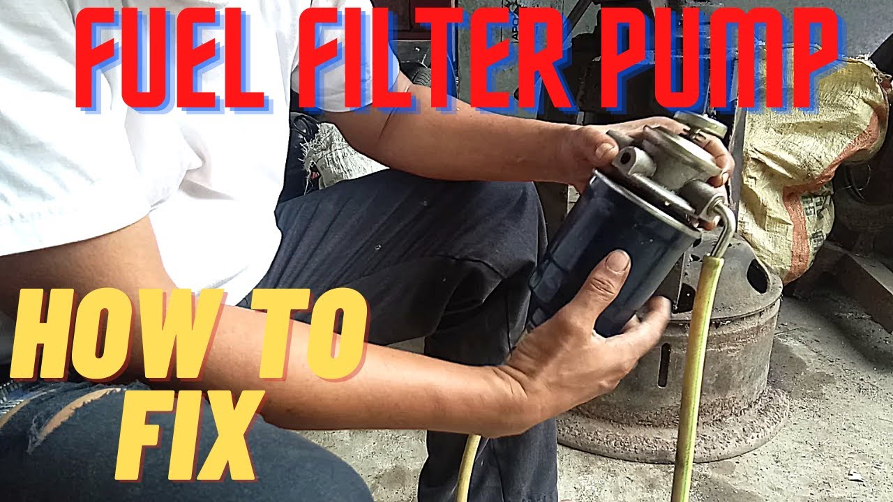 How to Fix Fuel Filter Pump//How it Works