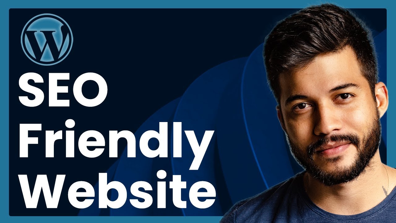 How To Make SEO Friendly Website In WordPress (easy tutorial)