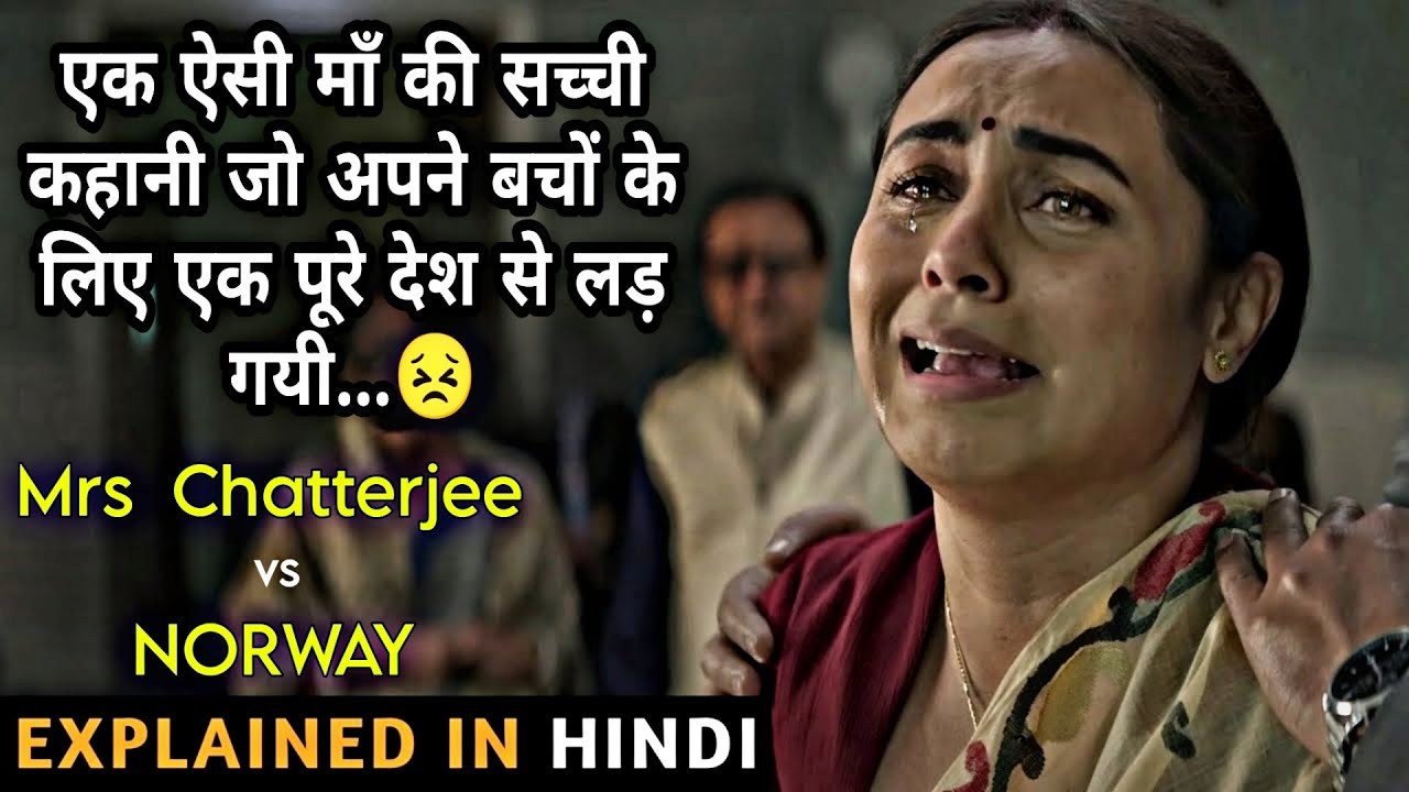 Mrs Chatterjee Vs Norway Movie Explained In Hindi | Rani Mukerji | 2023 | Super Speed Cinema