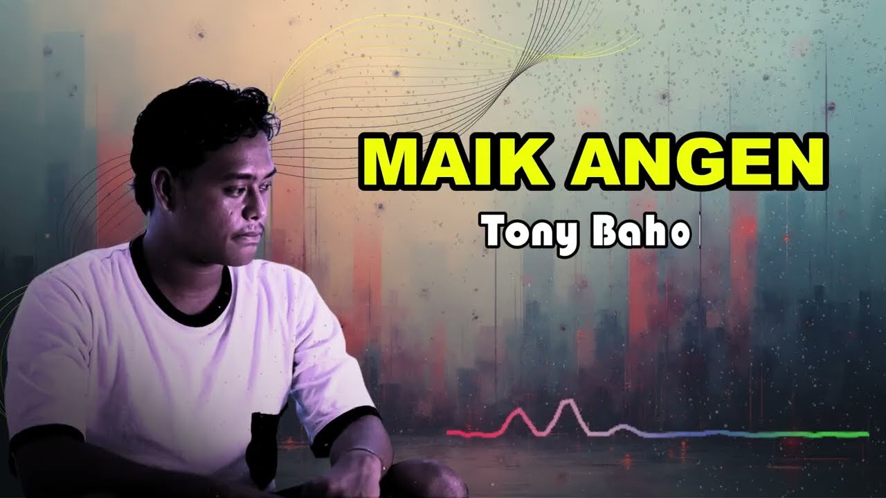 SASAK TERBARU | MAIK ANGEN - Cover By Tony Bahol