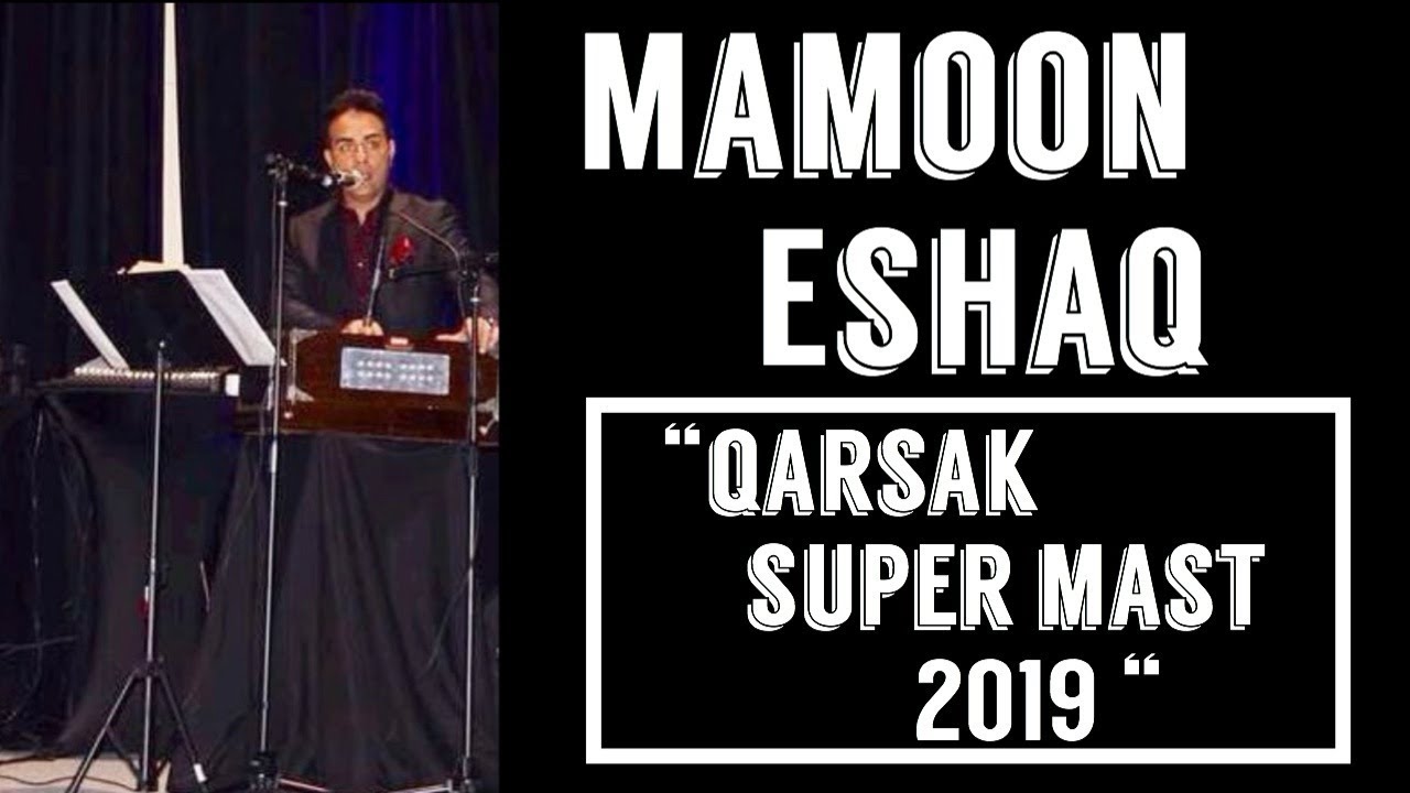 Mamoon Eshaq ~ Qarsak Dadra Mast 2019  - EXCLUSIVE