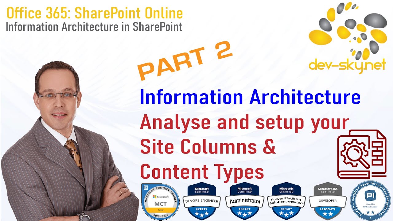 SharePoint: Analyse and setup your Site Columns &  Content Types (Part 2)