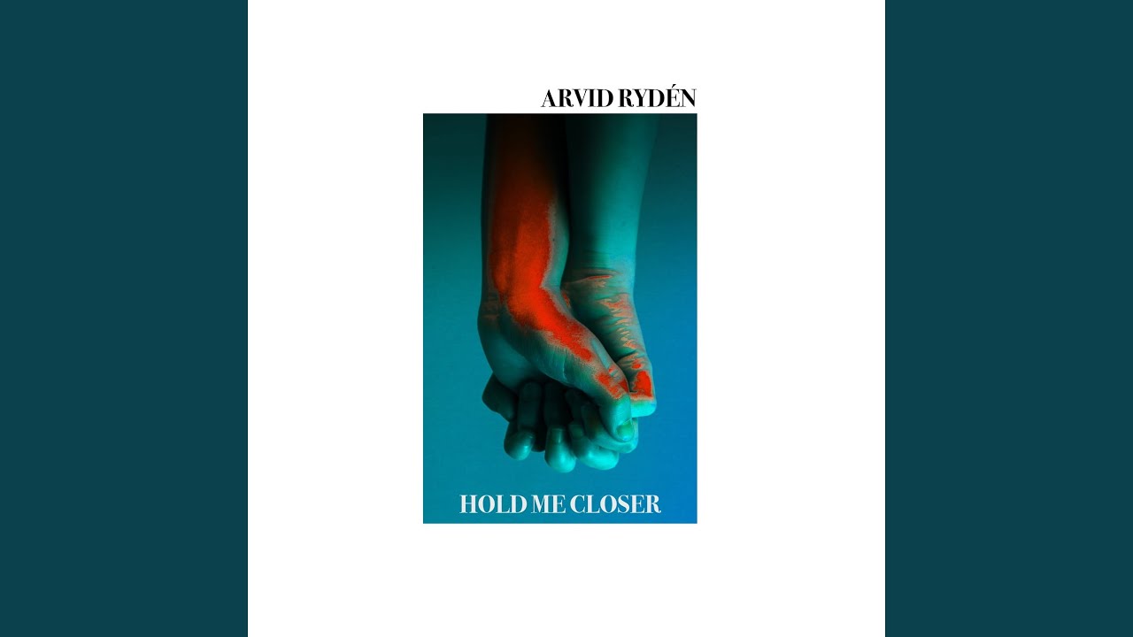 Hold Me Closer