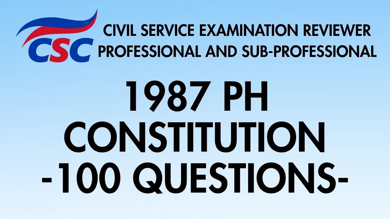 CSE Reviewer 2026: 1987 Constitution 100 Questions
