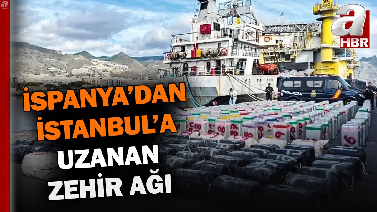 İspanya'dan İstanbul'a Uzanan "Zehir Ağı!" | A Haber
