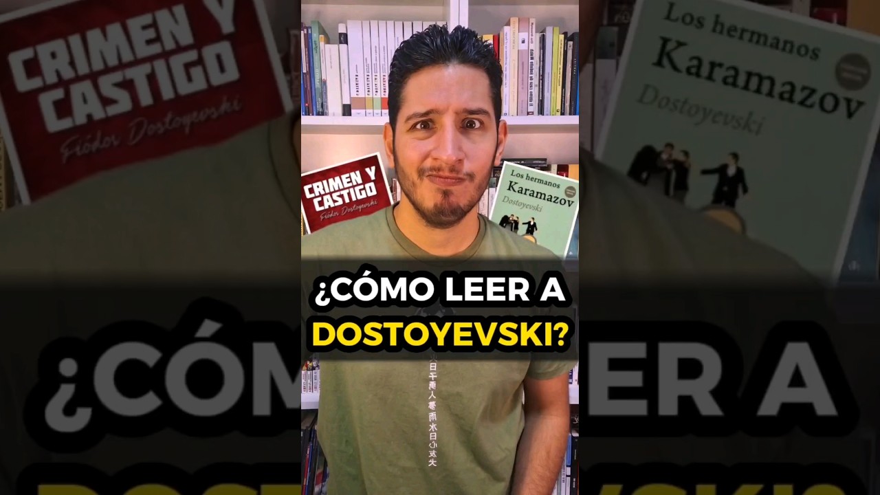 &iquest;Por d&oacute;nde EMPEZAR a leer a DOSTOYEVSKI?