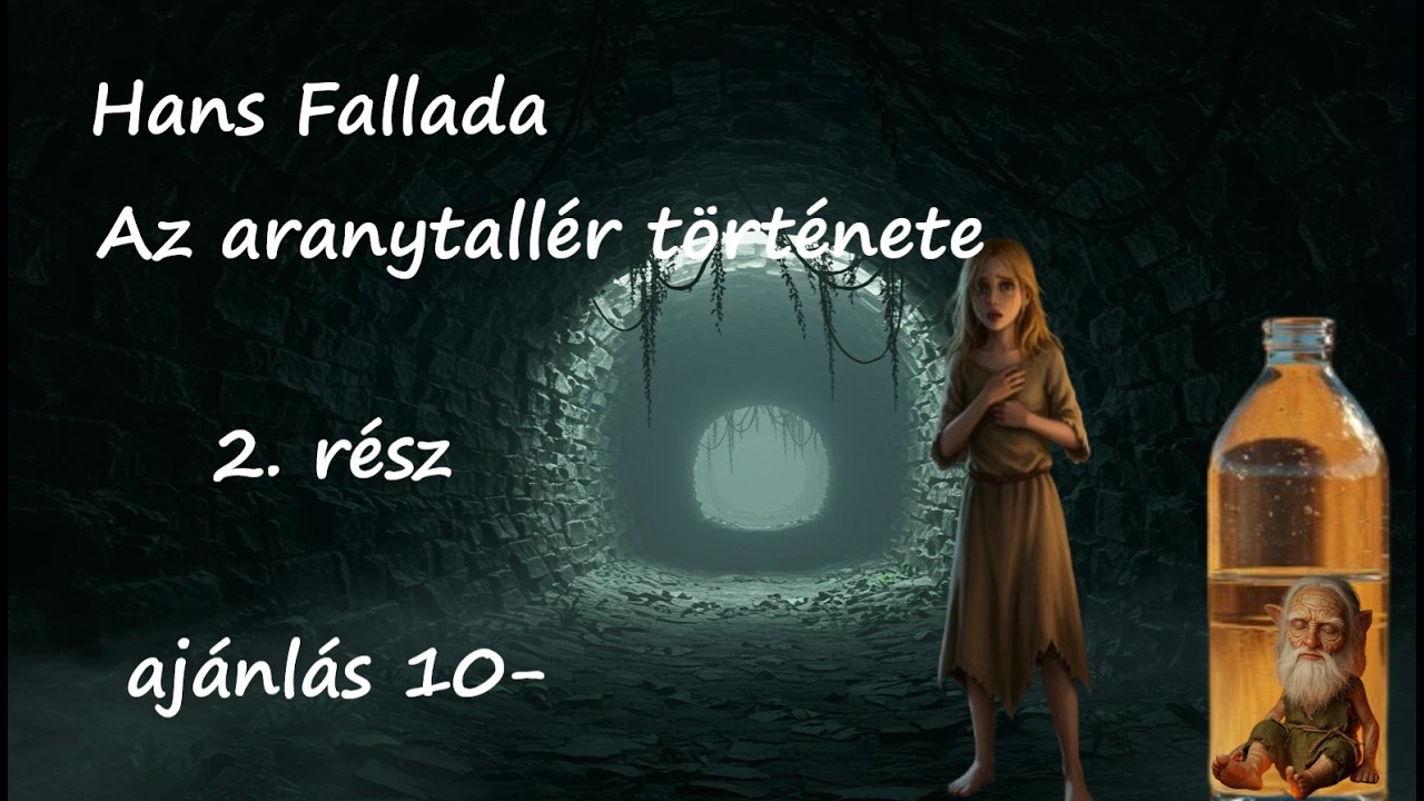 Vil&aacute;girodalom legszebb mes&eacute;i, Az aranytall&eacute;r t&ouml;rt&eacute;nete - 2.r&eacute;sz