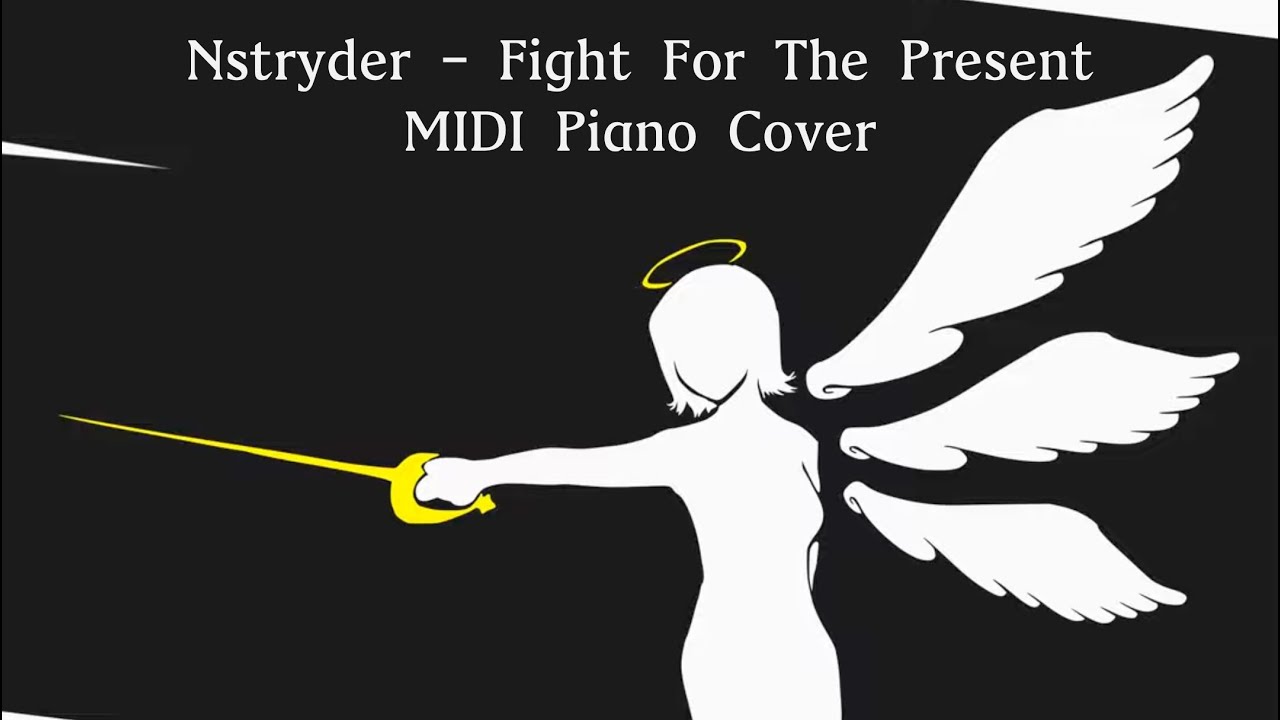 Fight For The Present | PIANO COVER