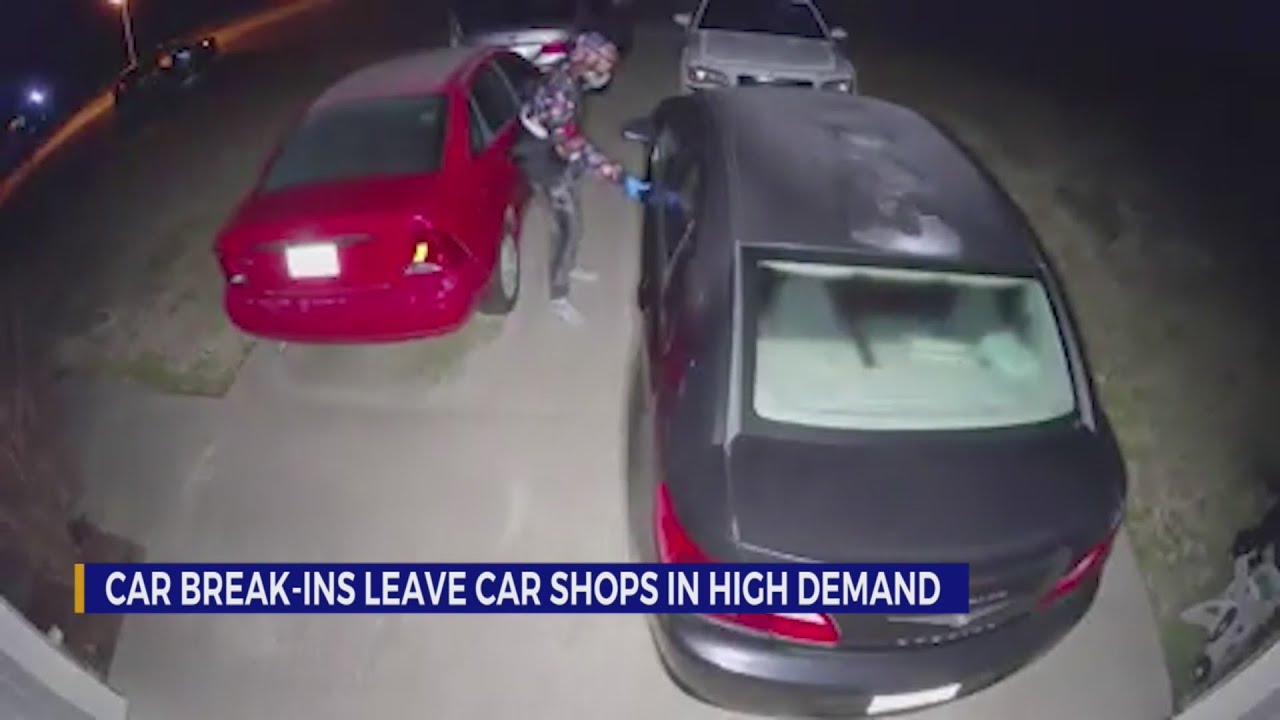Car break-ins leave car shops in high demand