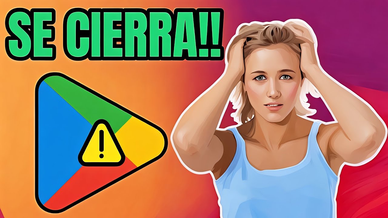 Porque PLAY STORE se CIERRA ❗ SOLUCIÓN FINAL