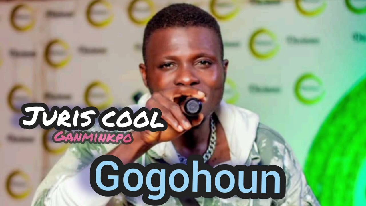 Juris cool ganminkpo (aïzo gogohoun)