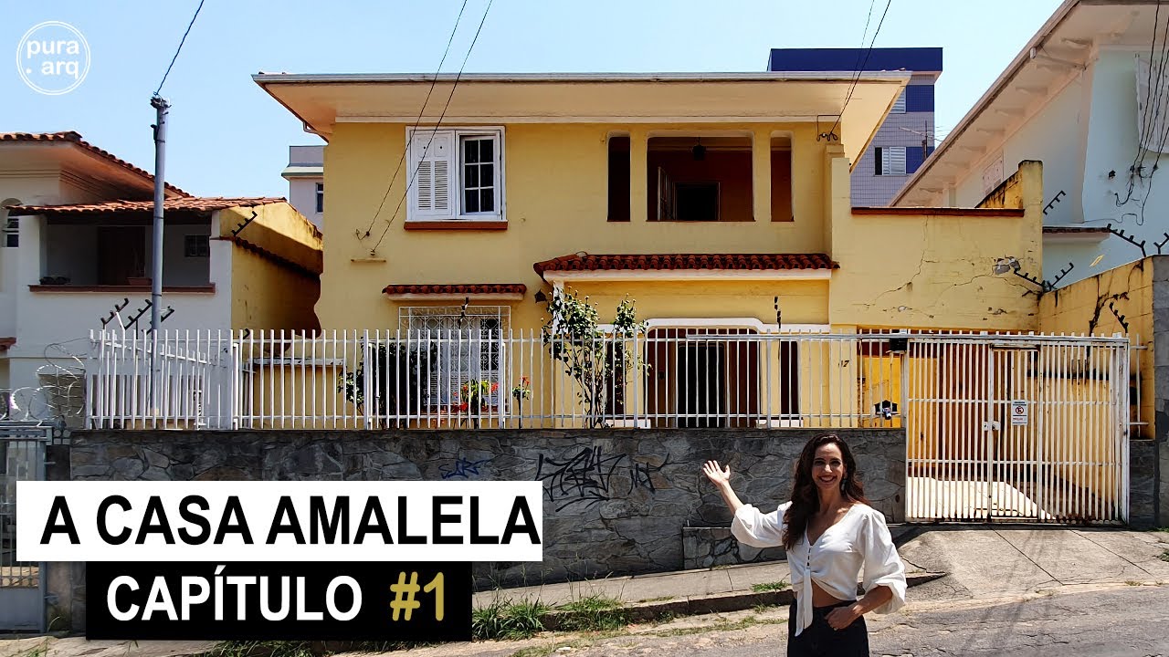 A CASA AMALELA - REFORMA EM IMÓVEL TOMBADO
