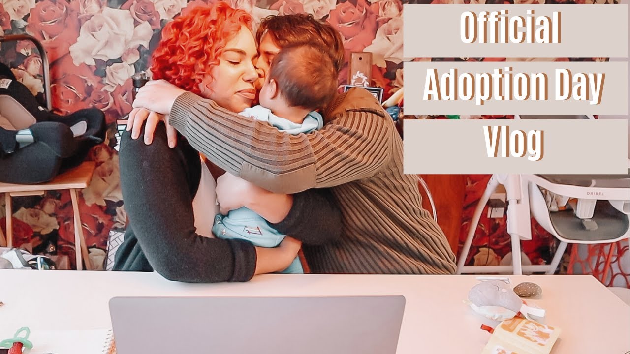 Official Adoption Day | VLOG