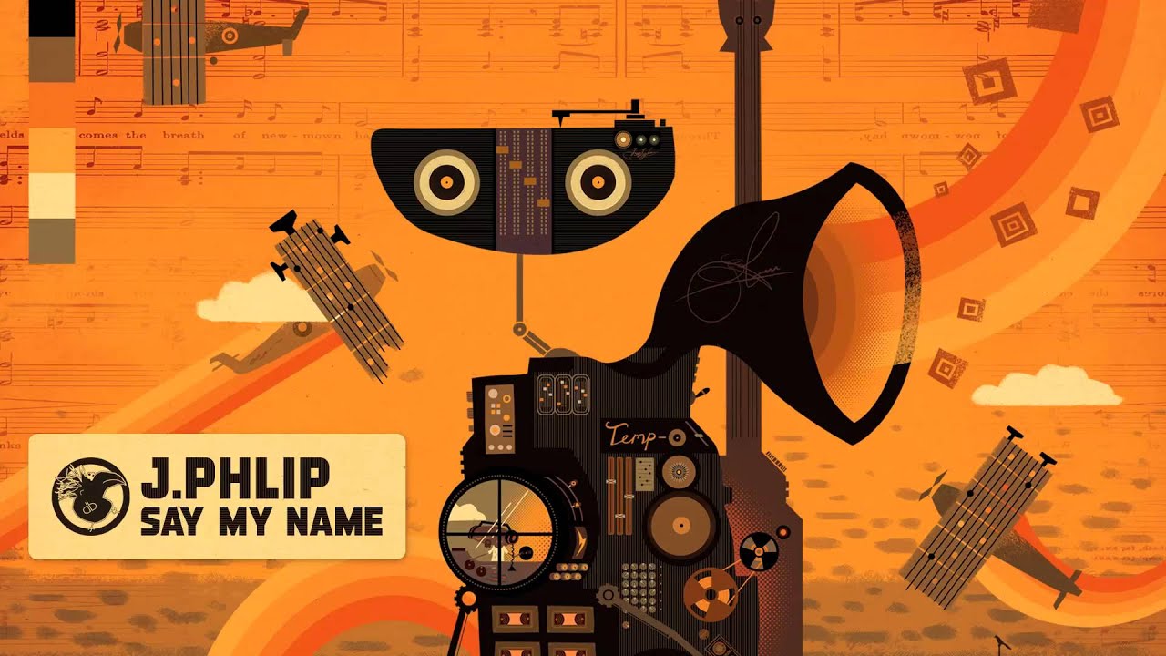 J.Phlip - Say My Name on Acid feat. Aidan Chambers (Remix)