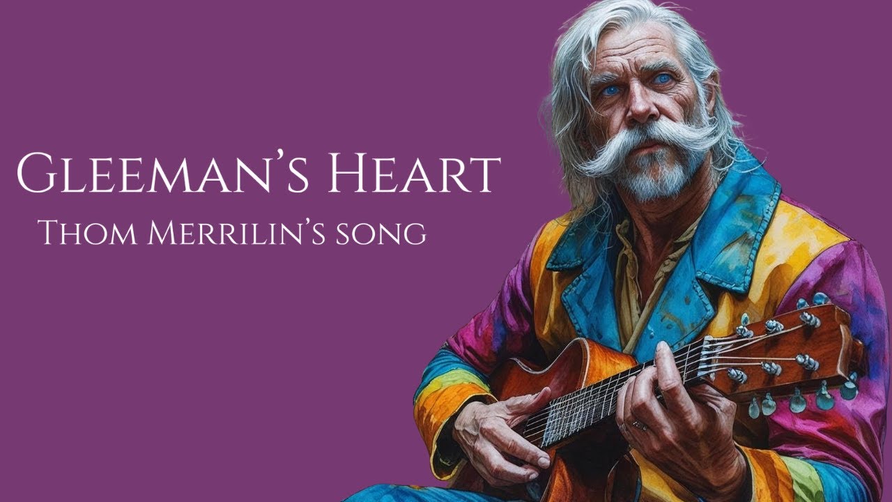 Gleeman’s Heart | The Minstrel's Redemption (Wheel of Time)