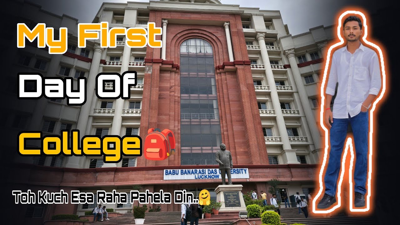 My New College BBD University🥳🎉 #bbduniversity #lucknow #vlog #like #first #day #college 