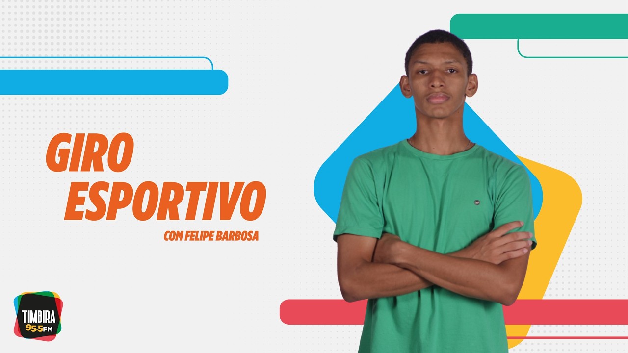 Giro Esportivo com Felipe Barbosa 06/03/2026