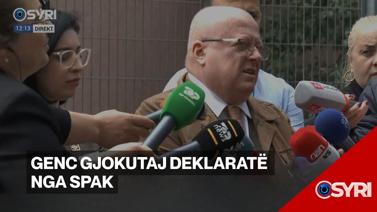 Genc Gjokutaj deklarat&euml; nga SPAK