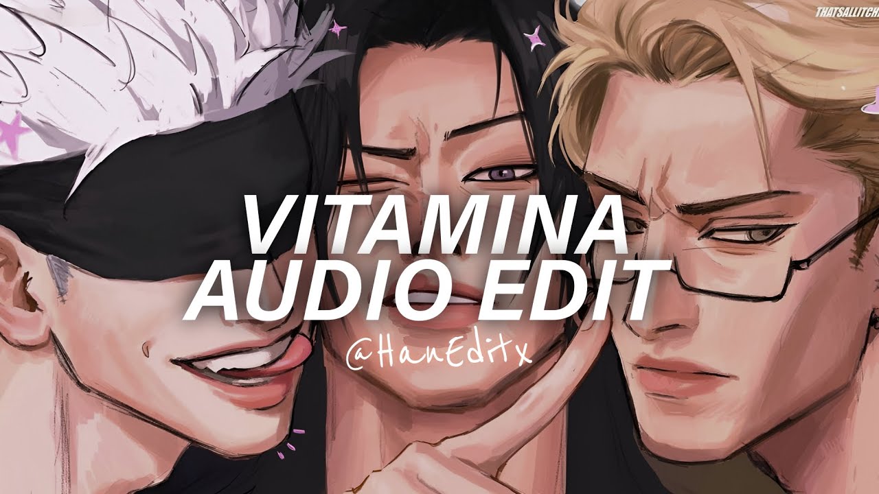 Vitamina (Best Part/Tiktok Version) - Jombriel, DFZM [Edit Audio]