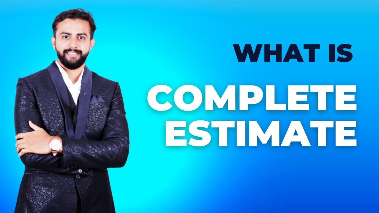Complete Estimate | Estimation and costing | Civil Engineering | CSM Trainers And Consultants