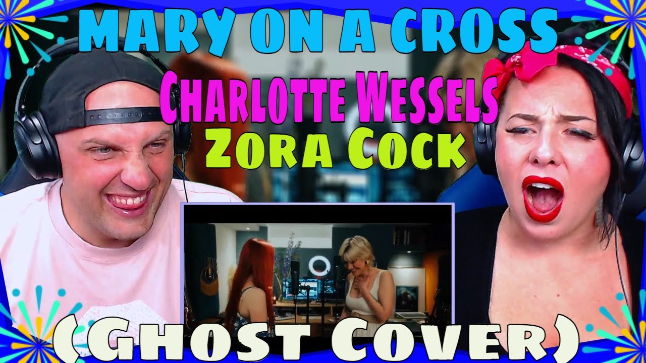 Charlotte Wessels & Zora Cock MARY ON A CROSS (Ghost Cover) THE WOLF HUNTERZ REACTIONS