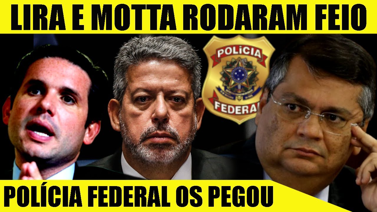PRISÃO DE LIRA E MOTTA A QUALQUER MOMENTO! POLÍCIA FEDERAL DESBARATA MEGA ESQUEMA DE ROUBO!