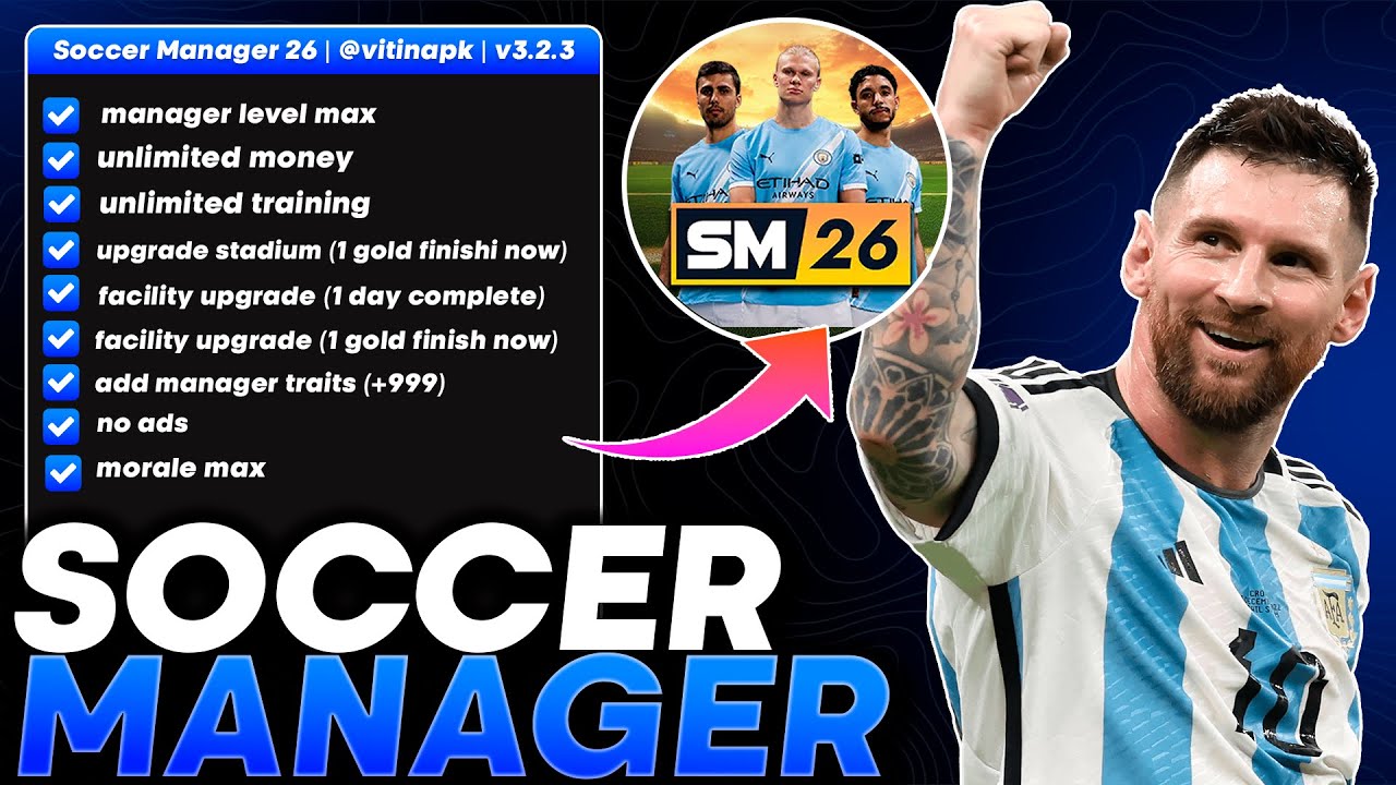 MOD MENU SOCCER MANAGER 2026 | v3.2.3 | UNLIMITED MONEY FITNESS, MANAGER LEVEL UP