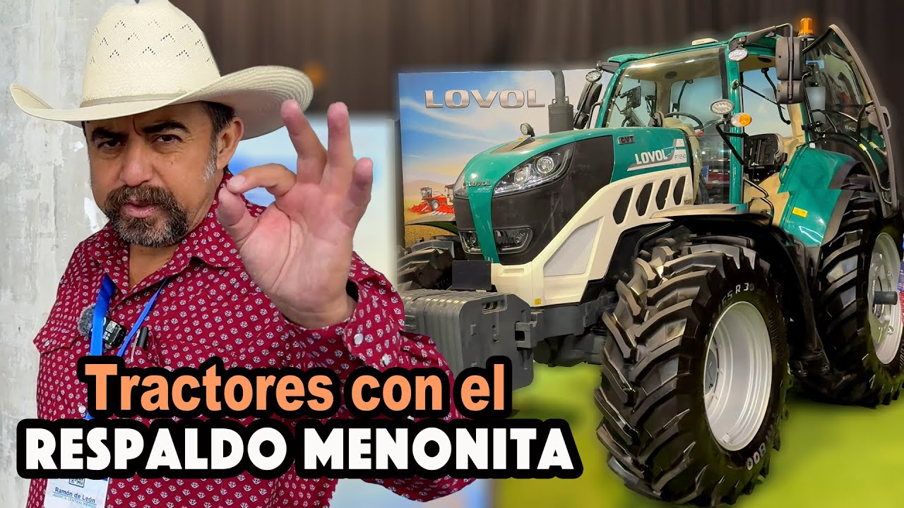 MENONITAS USAN Y RECOMIENDAN estos tractores
