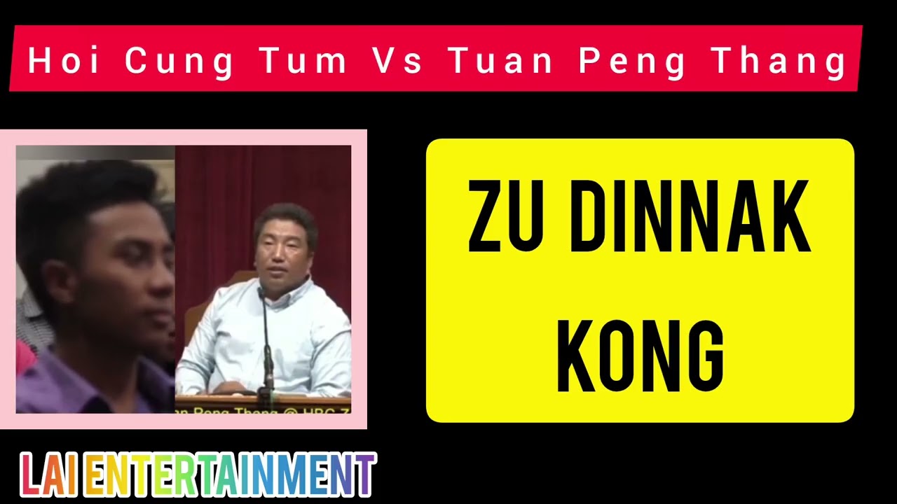 Zu Dinnak Kong - Rev. Dr. Hoi Cung Tum & Rev. Dr. Tuan Peng Thang