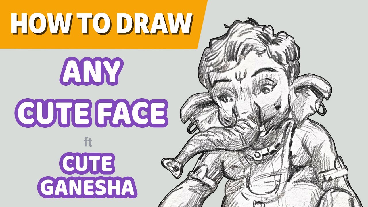 How to draw ANY CUTE FACE ft CUTE GANESHA/ Face drawing/ Ganesha drawing/ #art #drawing