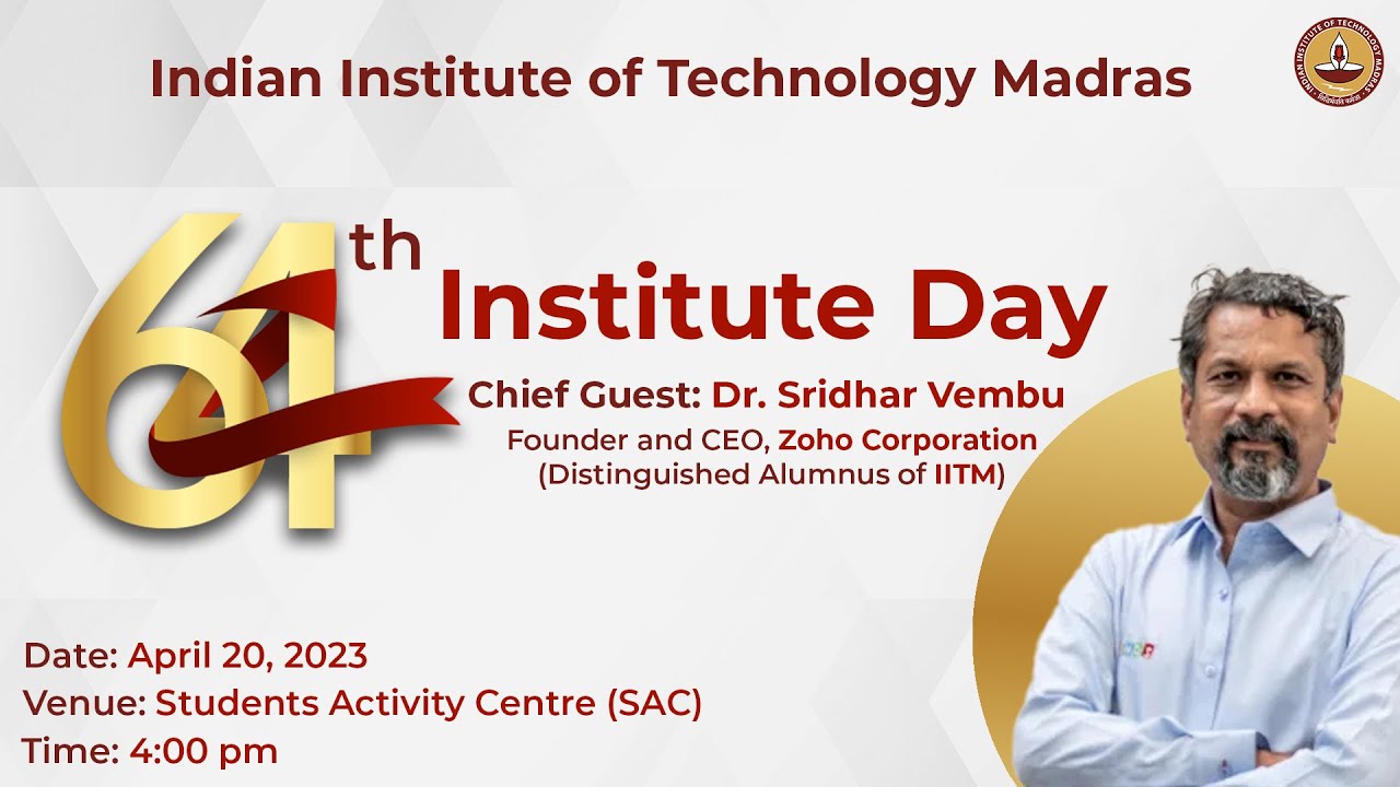 64th Institute Day at Indian Institute of Technology Madras (IIT Madras)