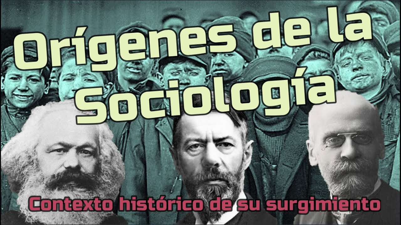Surgimiento de la Sociología y la Antropología - El impacto de la revolución Industrial y Francesa