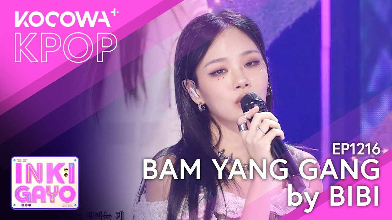 BIBI - Bam Yang Gang | SBS Inkigayo EP1216 | KOCOWA+