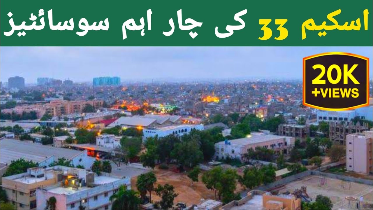 Top Four Housing Societies In Scheme 33 Karachi