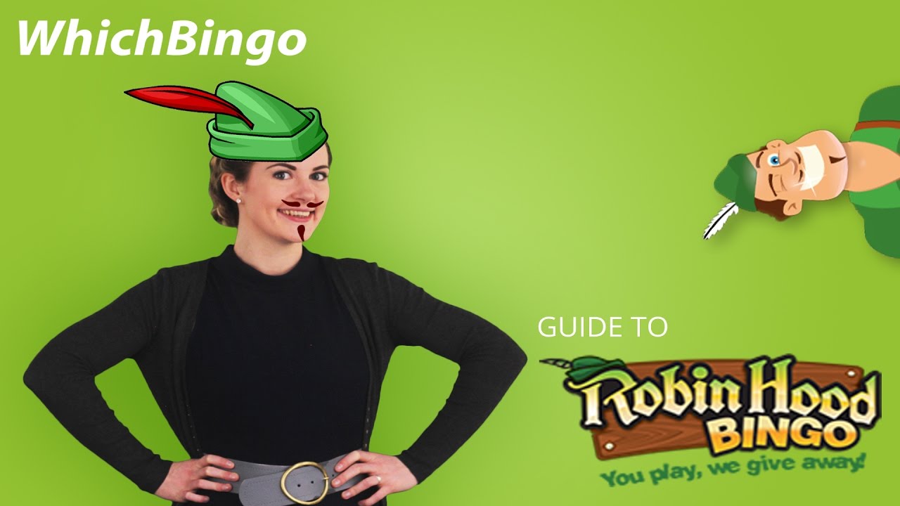 Robin Hood Bingo guide