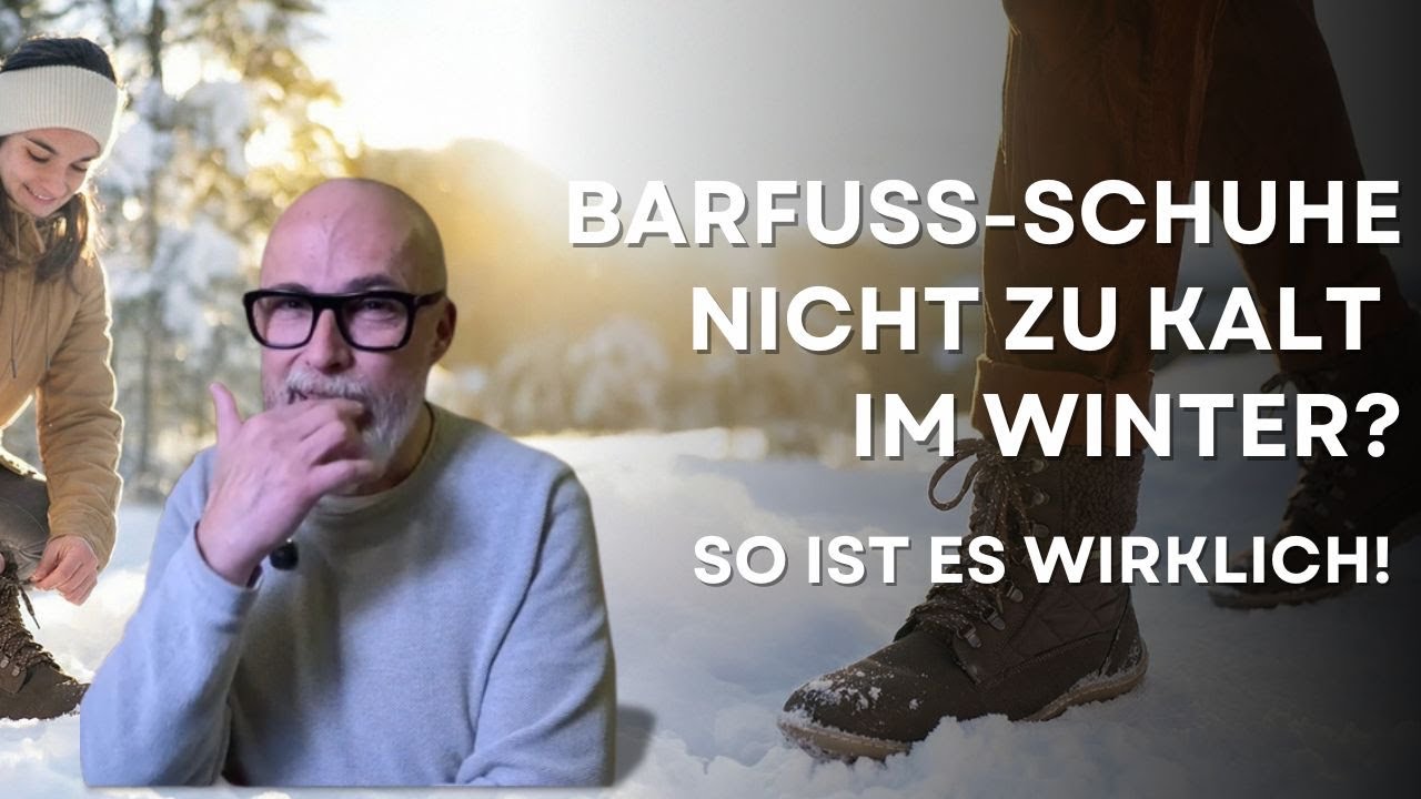 Die Wahrheit über Barfußschuhe im Winter – wirklich zu kalt? 😱
