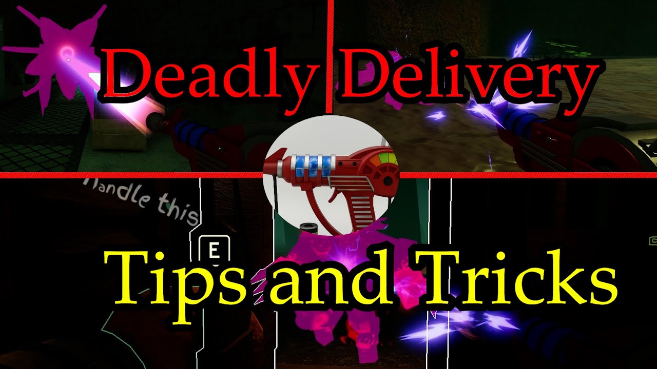 Using Z- Ray Gun On Deadly Entities! - Tips And Tricks - Deadly Delivery Roblox