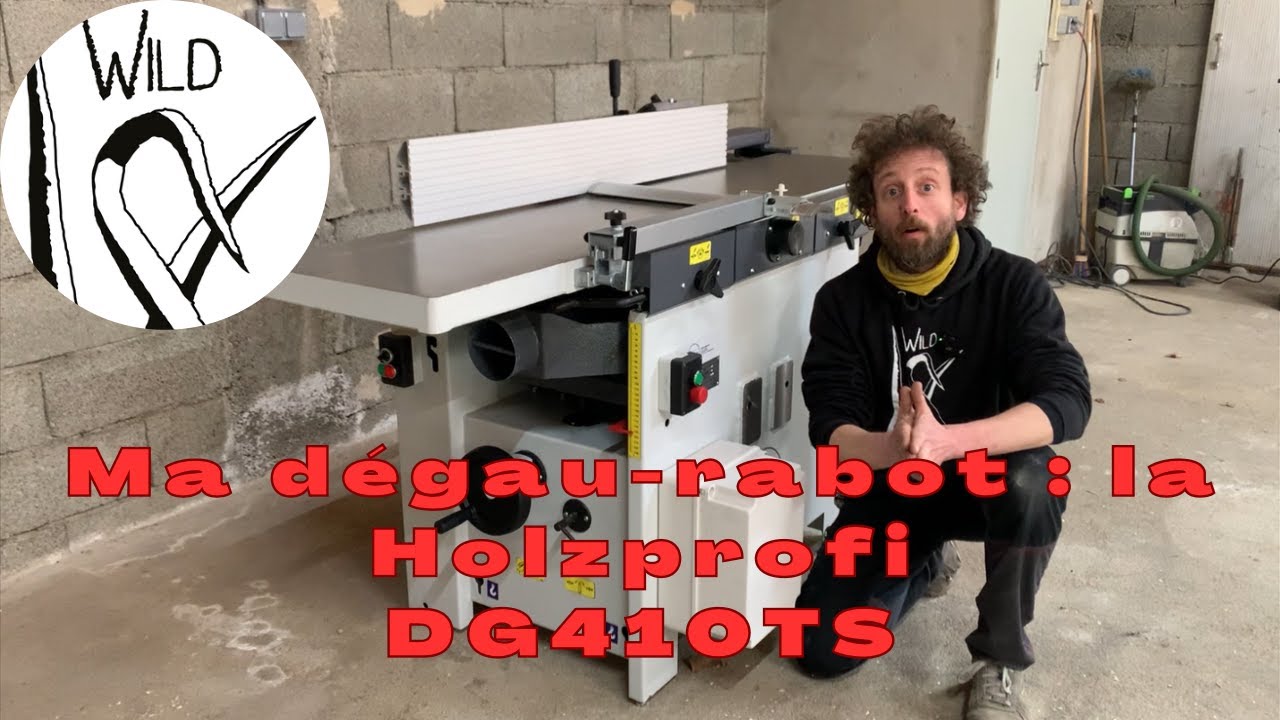 Ma dégau-rabot : la DG410TS Holzprofi