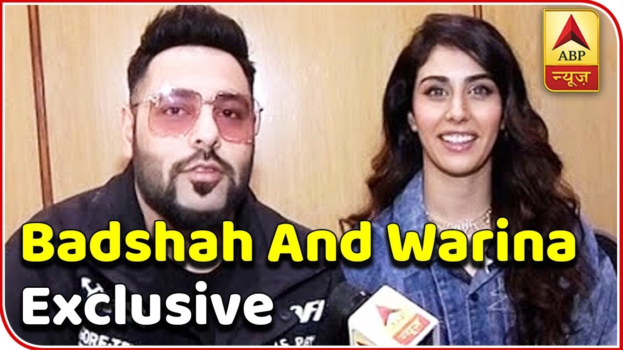 EXCLUSIVE: Badshah And Warina Hussain Share Their Experience On Sing 'She Move It Like' | ABP News