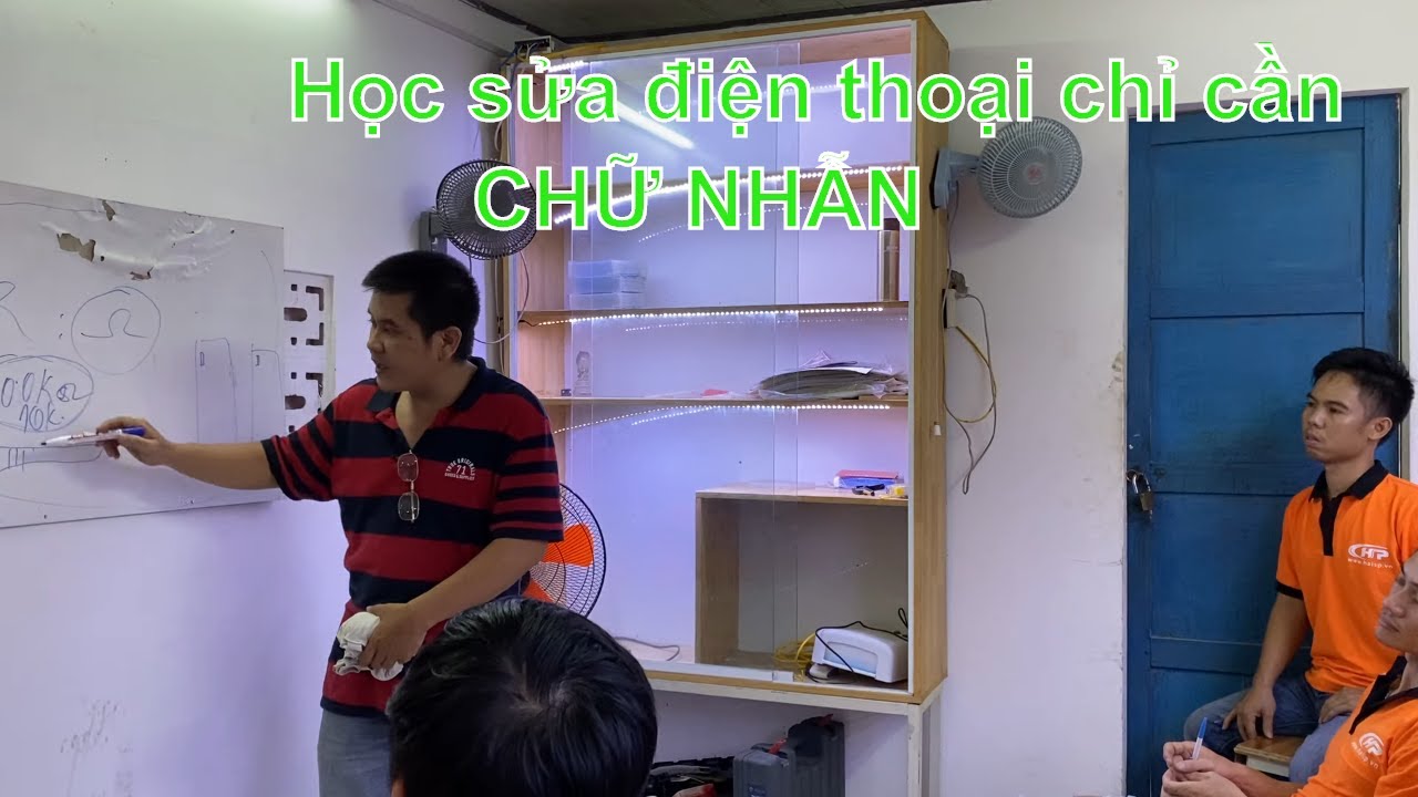 Buổi học lý thuyết cơ bản: Tự học sửa điện thoại tại nhà