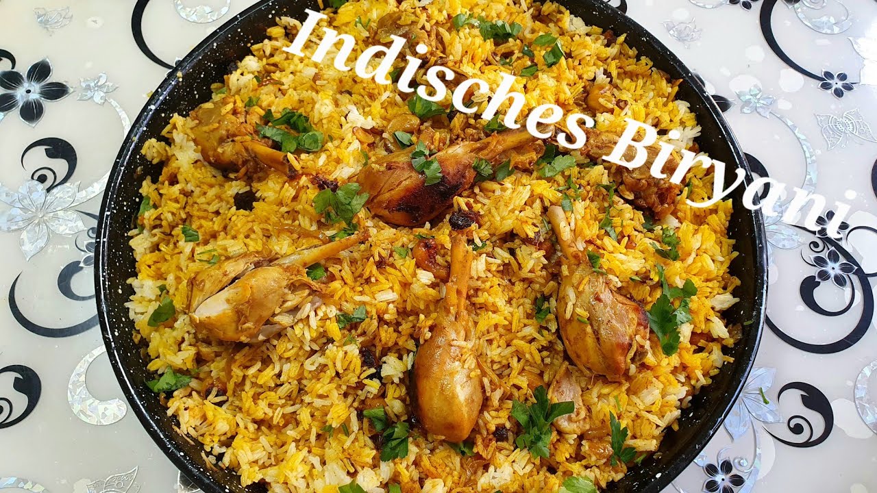 Indisches Biryani mit Hähnchen 🥰😋Ma Xarina hinda çekır