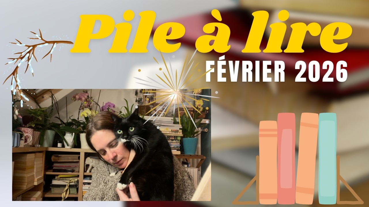 Pile à lire • Février 2026 • Petit mois petites lectures