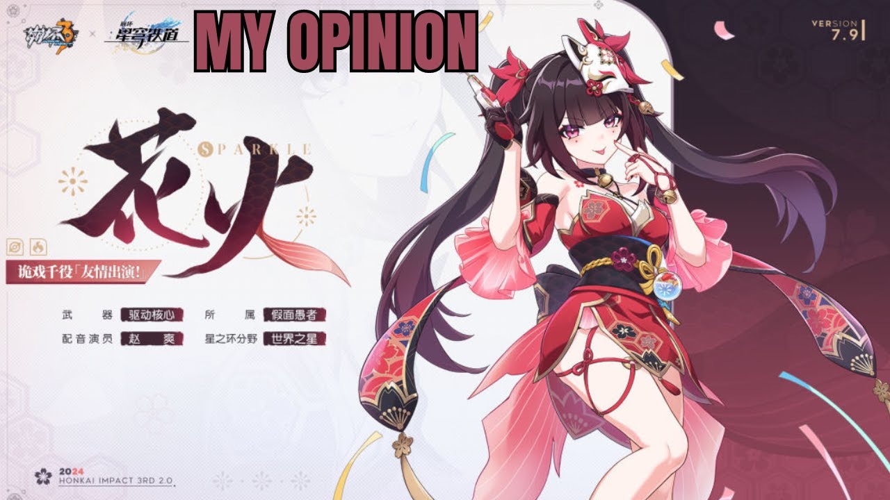 My Opinion About Sparkle In Honkai Impact 3rd! V7.9 S Rank Valkyrie Quantum Fire Sparkle In HI3