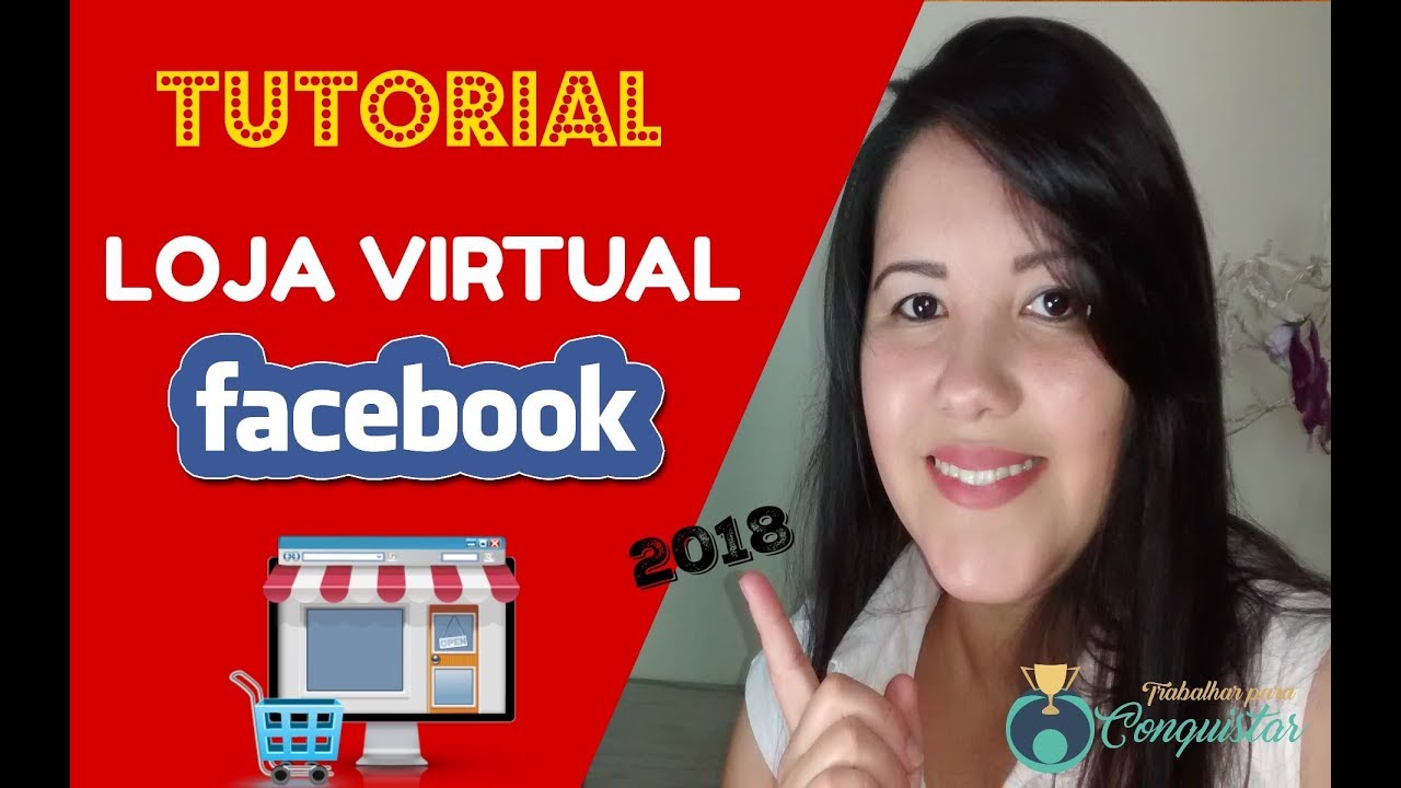🏪LOJA VIRTUAL I Como Criar uma Loja Virtual no Facebook para Vender Produtos F&iacute;sicos e Digitais