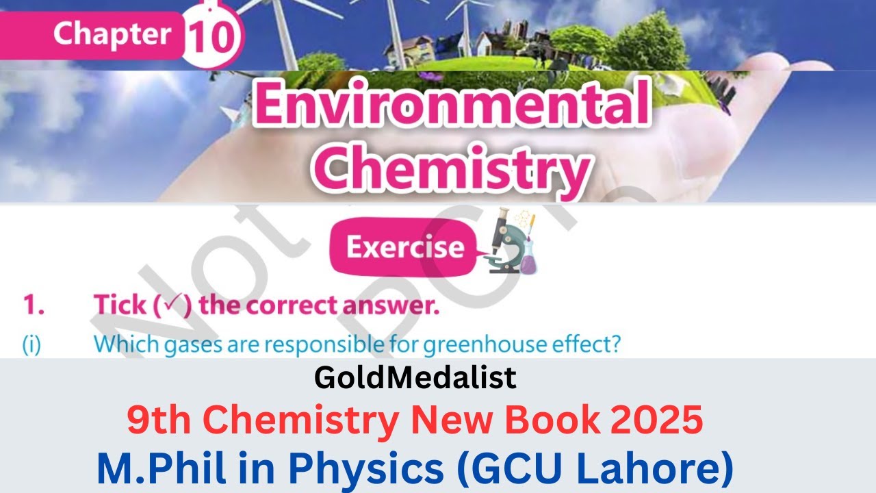 9th Class Chemistry New Book 2025 Chapter 10 | Exercise Solution | Punjab Board 9th new chemistry