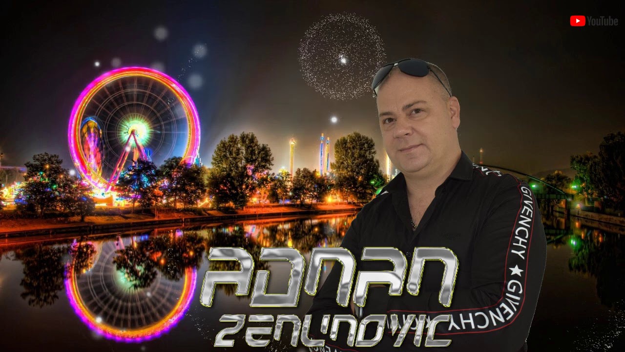 ADNAN ZENUNOVIC-Stoj jarane -LIVE 2021