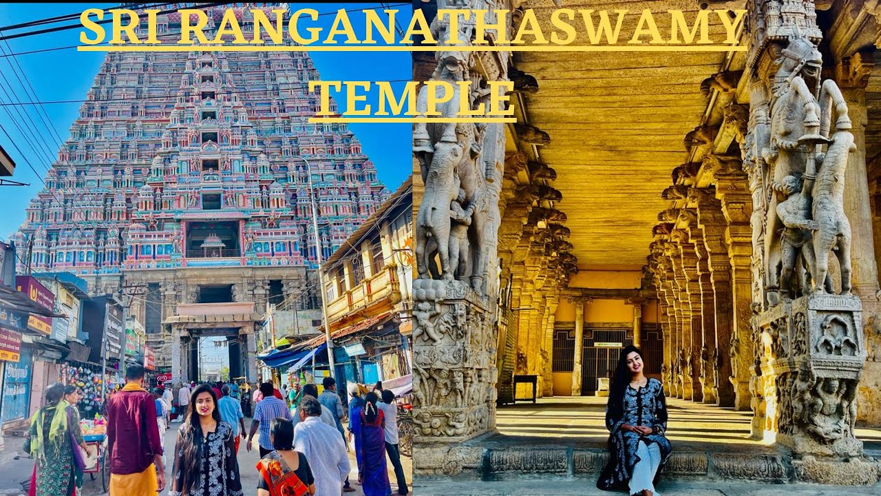 Sri Ranganatha Swamy Temple, Srirangam | Sabse bada gopuram | Jambukeswar temple | Meenakshi temple